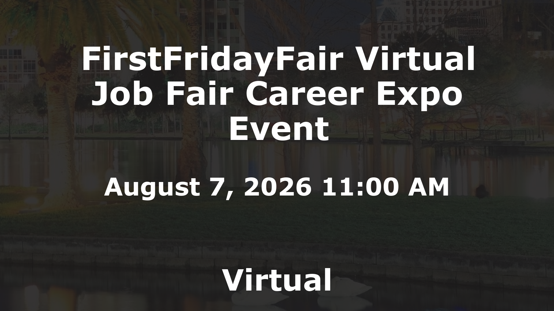 FirstFridayFair Virtual Job Fair Career Expo Event event image